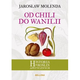 Von Chili bis Vanille - Jaroslaw Molenda