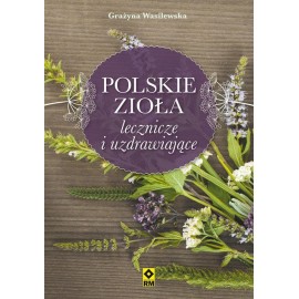 Polnische Kräuter und Medizin - Elena Vasilevskaya